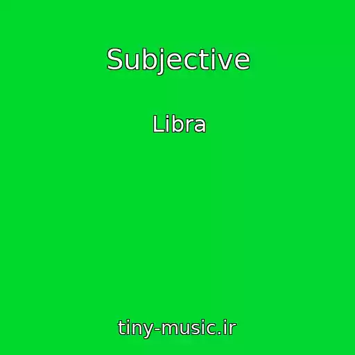 کاور آهنگ Subjective از Libra
