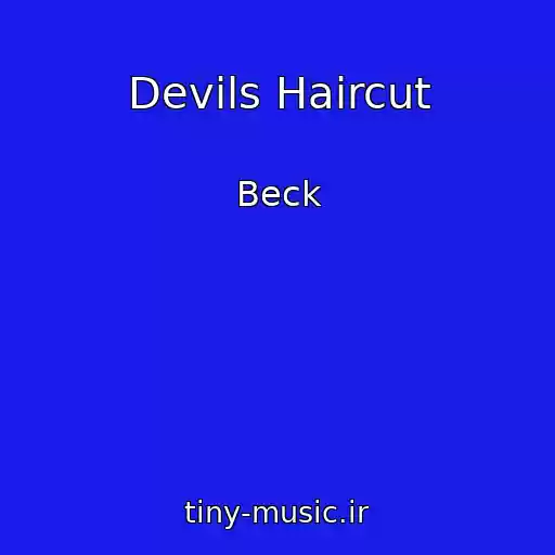 کاور آهنگ Devils Haircut از Beck