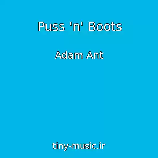 کاور آهنگ Puss 'n' Boots از Adam Ant