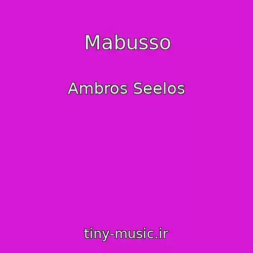 کاور آهنگ Mabusso از Ambros Seelos
