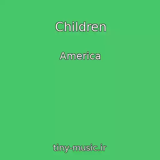 کاور آهنگ Children از America