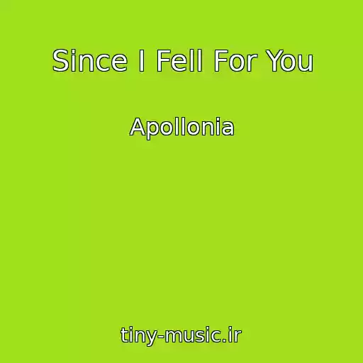 کاور آهنگ Since I Fell For You از Apollonia