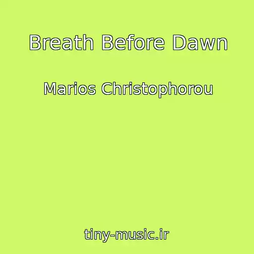 کاور آهنگ Breath Before Dawn از Marios Christophorou