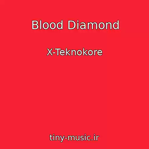 کاور آهنگ Blood Diamond از X-Teknokore