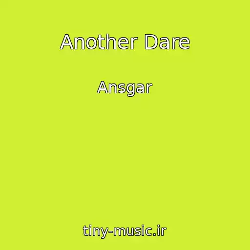 کاور آهنگ Another Dare از Ansgar