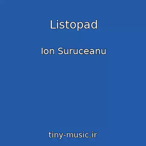 کاور آهنگ Listopad از Ion Suruceanu