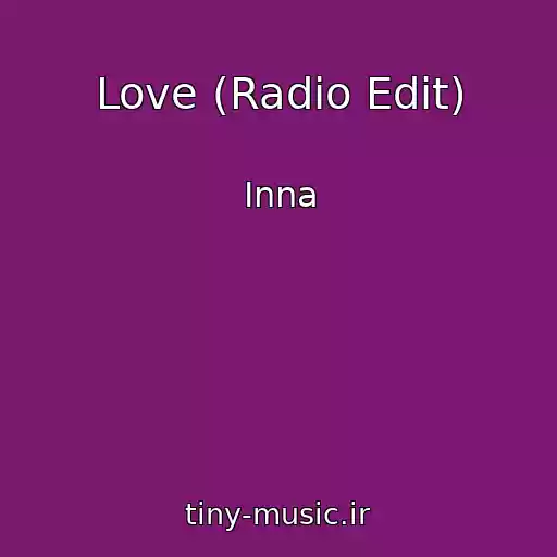 کاور آهنگ Love (Radio Edit) از Inna