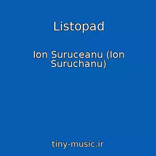 کاور آهنگ Listopad از Ion Suruceanu (Ion Suruchanu)