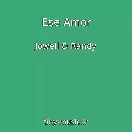 کاور آهنگ Ese Amor از Jowell & Randy