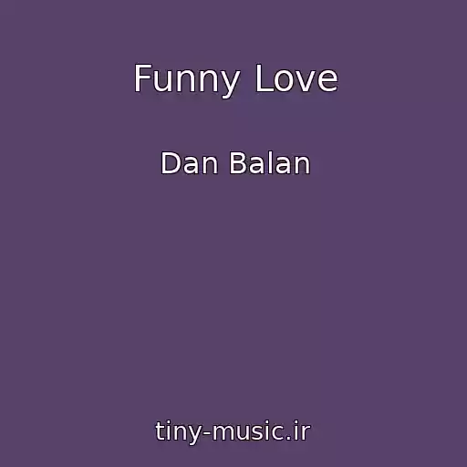 کاور آهنگ Funny Love از Dan Balan