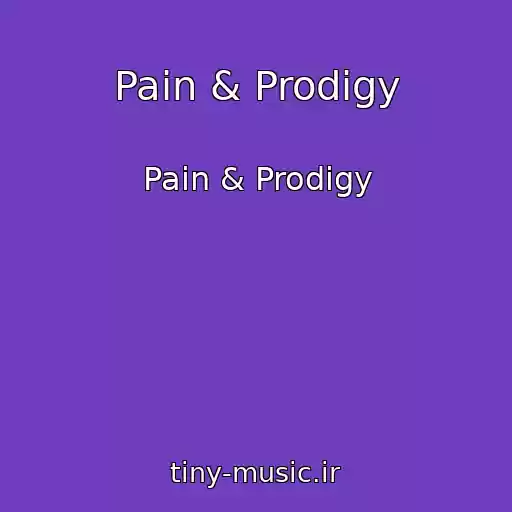 کاور آهنگ Pain & Prodigy از Pain & Prodigy