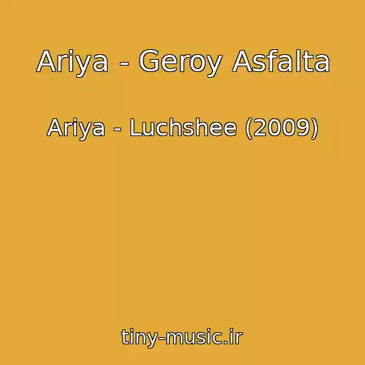 کاور آهنگ Ariya - Geroy Asfalta از Ariya - Luchshee (2009)