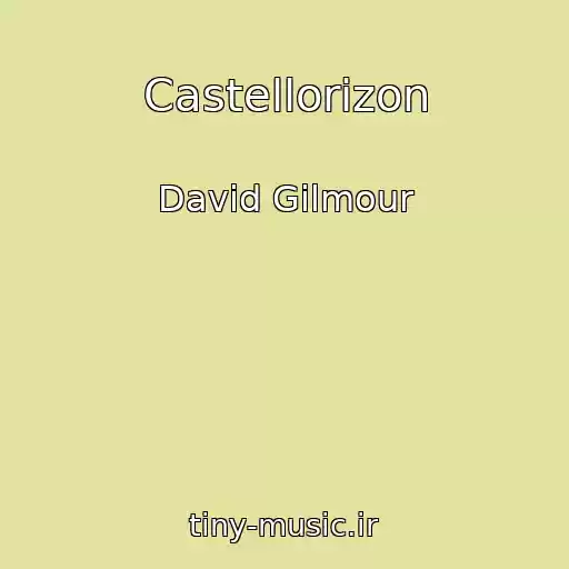 کاور آهنگ Castellorizon از David Gilmour