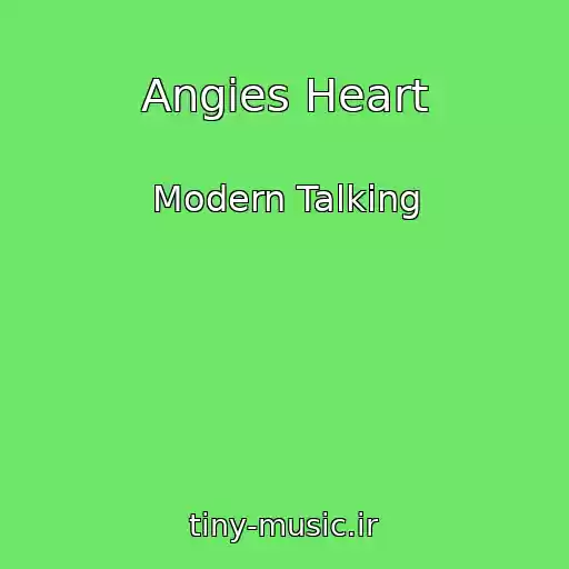 کاور آهنگ Angies Heart از Modern Talking