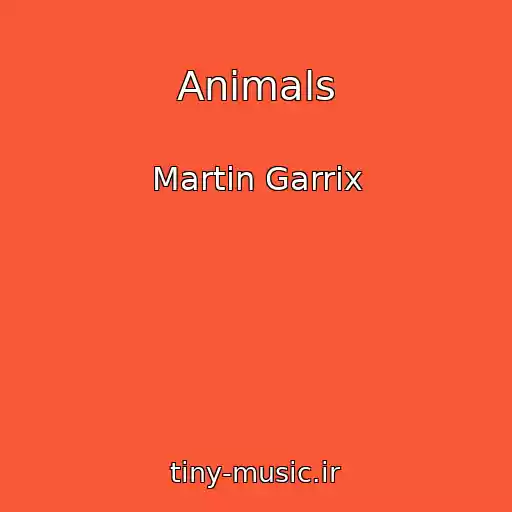 کاور آهنگ Animals از Martin Garrix