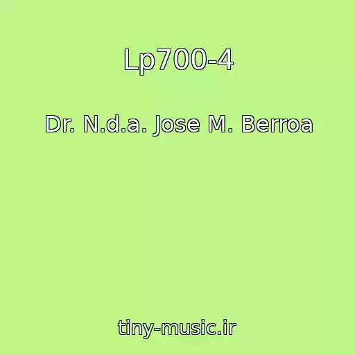 کاور آهنگ Lp700-4 از Dr. N.d.a. Jose M. Berroa