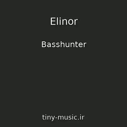 کاور آهنگ Elinor از Basshunter