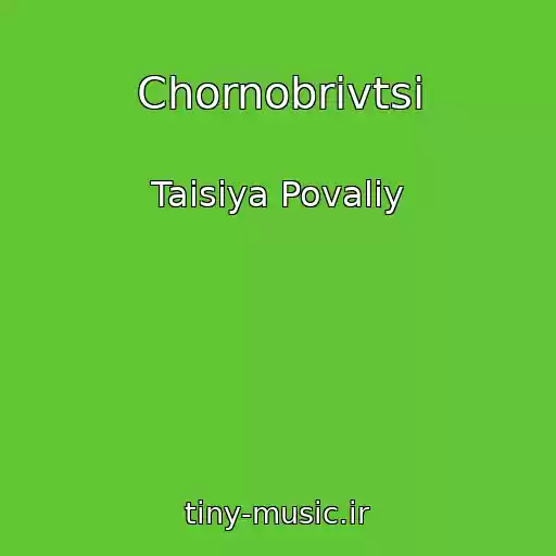 کاور آهنگ Chornobrivtsi از Taisiya Povaliy