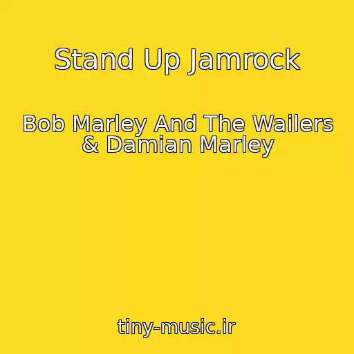 کاور آهنگ Stand Up Jamrock از Bob Marley And The Wailers & Damian Marley