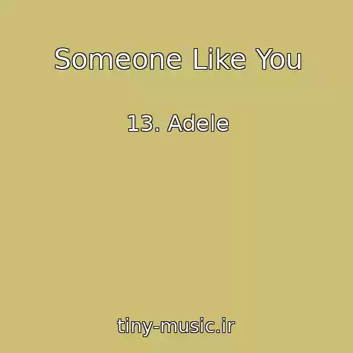 کاور آهنگ Someone Like You از 13. Adele