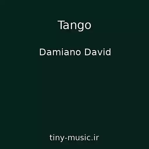 کاور آهنگ Tango از Damiano David