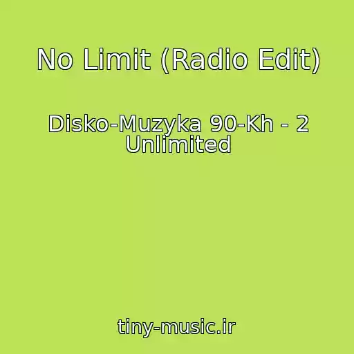 کاور آهنگ No Limit (Radio Edit) از Disko-Muzyka 90-Kh - 2 Unlimited