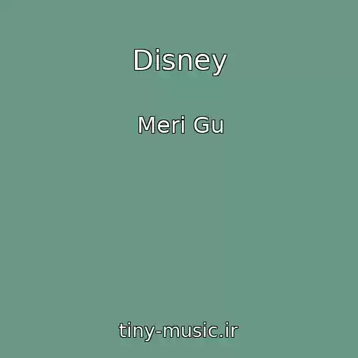 کاور آهنگ Disney از Meri Gu