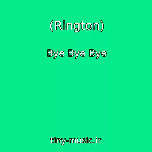 کاور آهنگ (Rington) از Bye Bye Bye