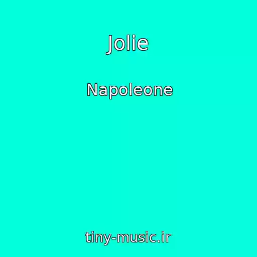 کاور آهنگ Jolie از Napoleone