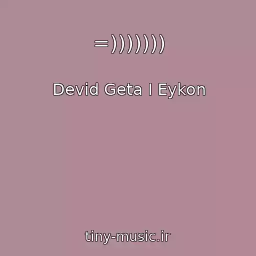 کاور آهنگ =))))))) از Devid Geta I Eykon