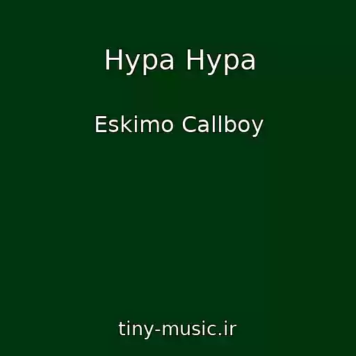 کاور آهنگ Hypa Hypa از Eskimo Callboy