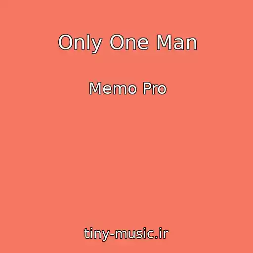 کاور آهنگ Only One Man از Memo Pro