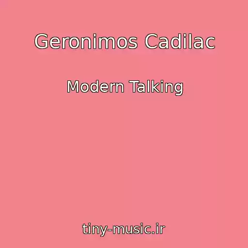 کاور آهنگ Geronimos Cadilac از Modern Talking