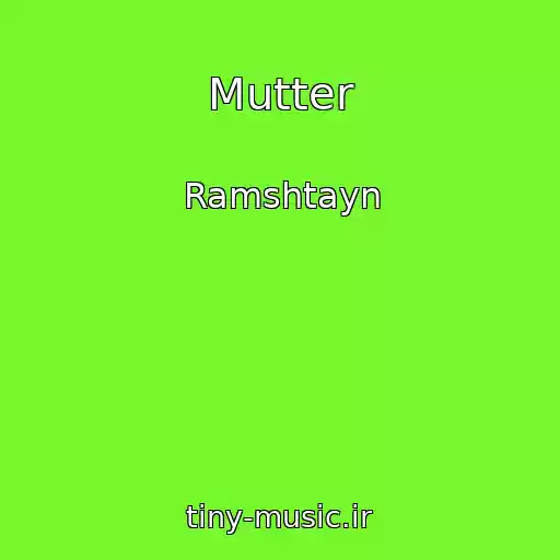 کاور آهنگ Mutter از Ramshtayn