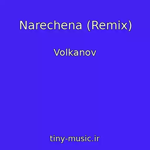 کاور آهنگ Narechena (Remix) از Volkanov