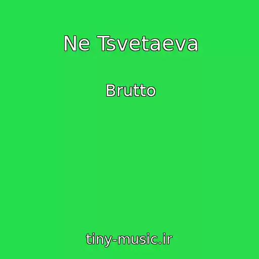 کاور آهنگ Ne Tsvetaeva از Brutto