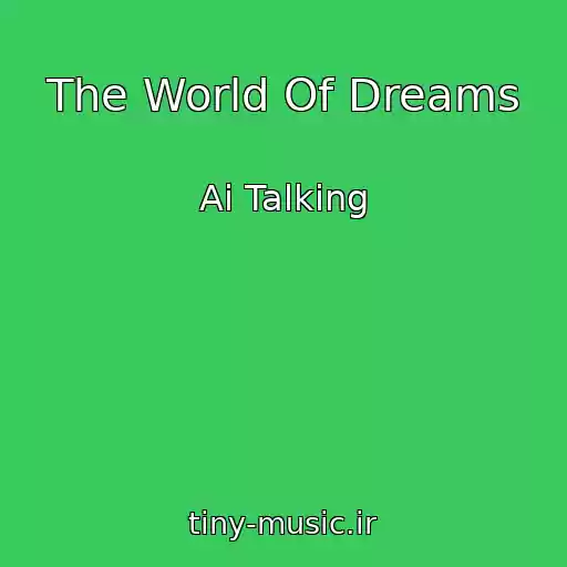 کاور آهنگ The World Of Dreams از Ai Talking