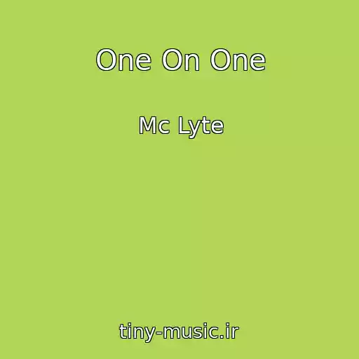 کاور آهنگ One On One از Mc Lyte