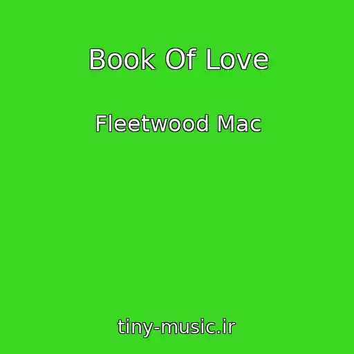 کاور آهنگ Book Of Love از Fleetwood Mac