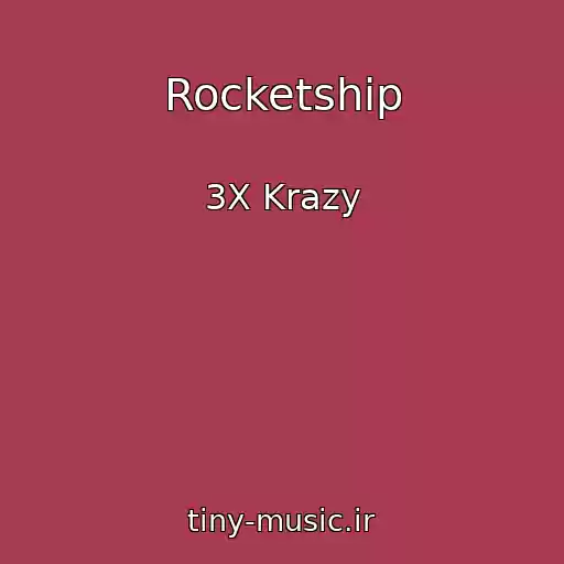کاور آهنگ Rocketship از 3X Krazy