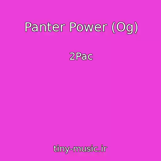 کاور آهنگ Panter Power (Og) از 2Pac