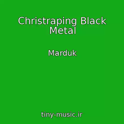 کاور آهنگ Christraping Black Metal از Marduk