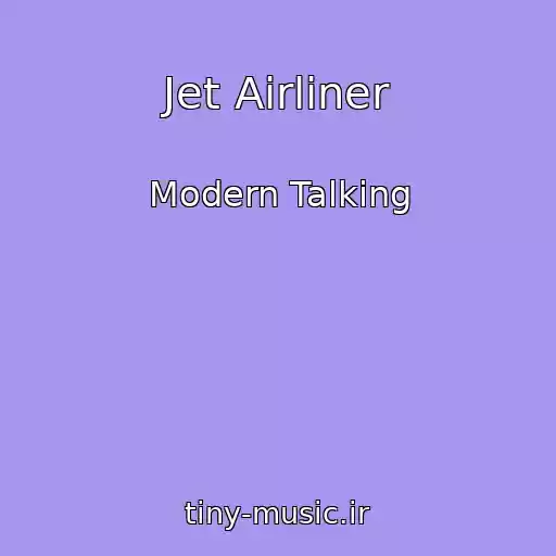 کاور آهنگ Jet Airliner از Modern Talking