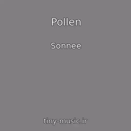 کاور آهنگ Pollen از Sonnee