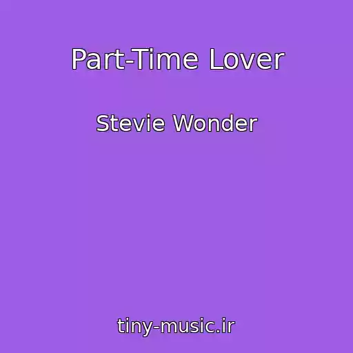 کاور آهنگ Part-Time Lover از Stevie Wonder