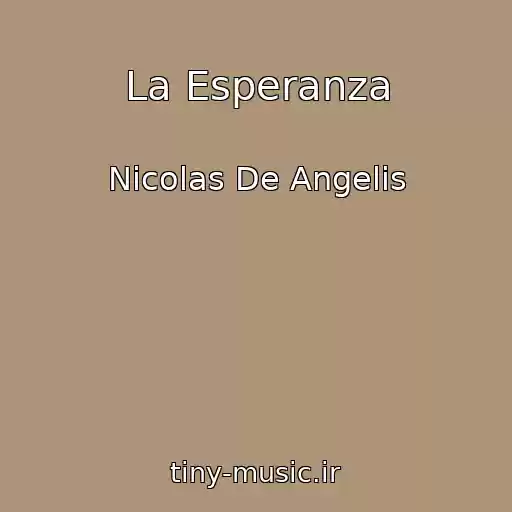 کاور آهنگ La Esperanza از Nicolas De Angelis