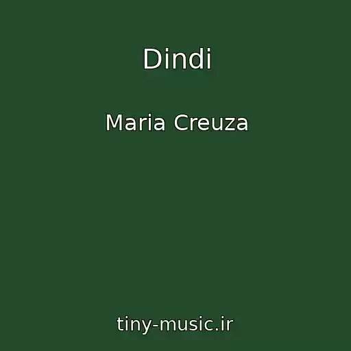 کاور آهنگ Dindi از Maria Creuza