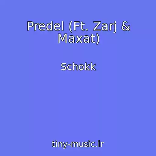 کاور آهنگ Predel (Ft. Zarj & Maxat) از Schokk