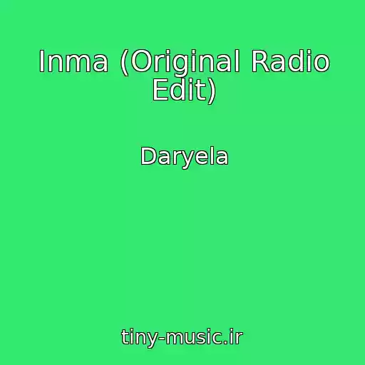 کاور آهنگ Inma (Original Radio Edit) از Daryela