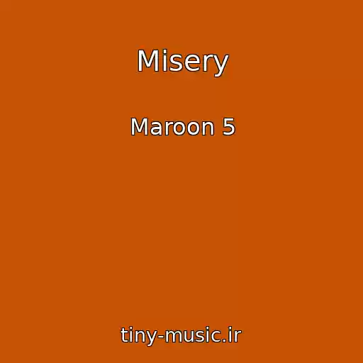 کاور آهنگ Misery از Maroon 5
